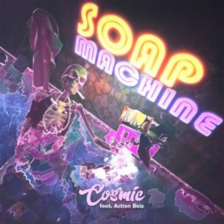 SoapMachine.Exe (feat. Action Boiz)