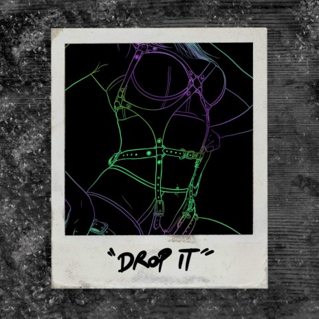 Drop it | Boomplay Music