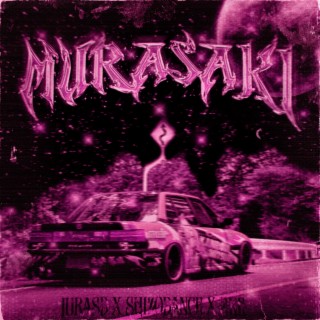 Murasaki (Sped Up)