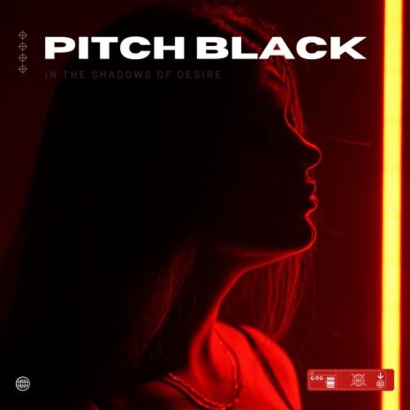 Pitch Black | Boomplay Music