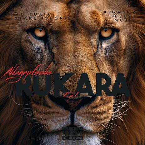 Ndagapfusha Rukara | Boomplay Music