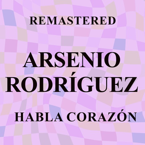 Habla corazón (Remastered) | Boomplay Music