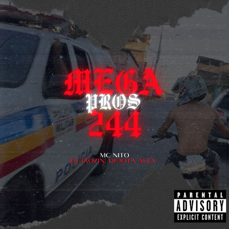 Mega Pros 244 ft. DEJOTA ALEX & MC Nito | Boomplay Music