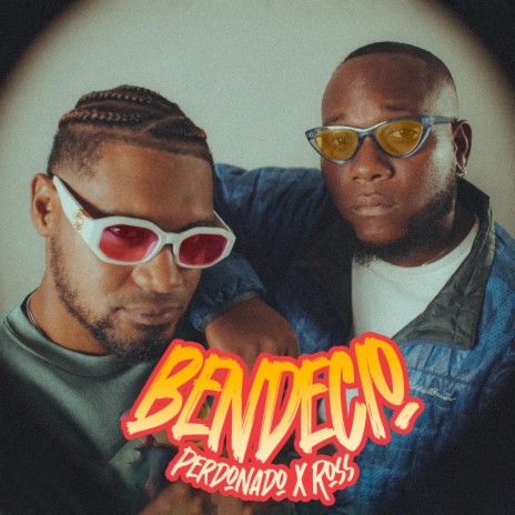 Bendecio ft. Perdonado | Boomplay Music