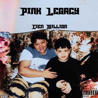 Pink Legacy