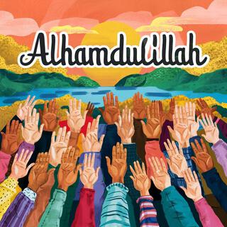 Alhamdulillah - Nasheed (New Version)