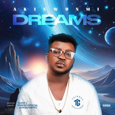 Dreams | Boomplay Music