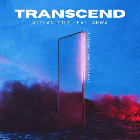 Transcend ft. Shwa | Boomplay Music