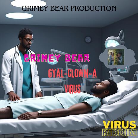 gyalclowna virus | Boomplay Music