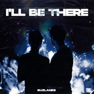 I'll Be There lyrics | Boomplay Music