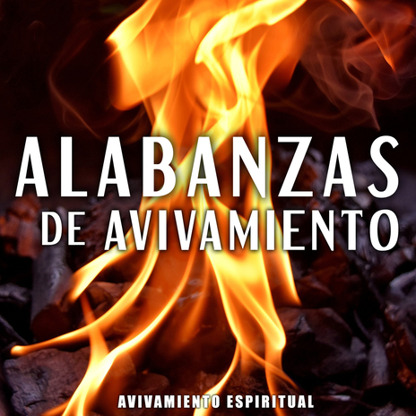 ALABANZAS DE AVIVAMIENTO | Boomplay Music