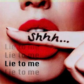 Lie To Me