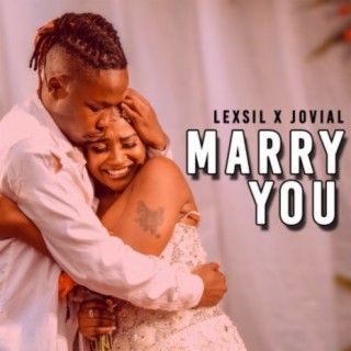 Marry You ft. Jovial lyrics | Boomplay Music