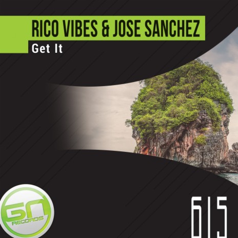 Get It ft. Jose Sanchez | Boomplay Music