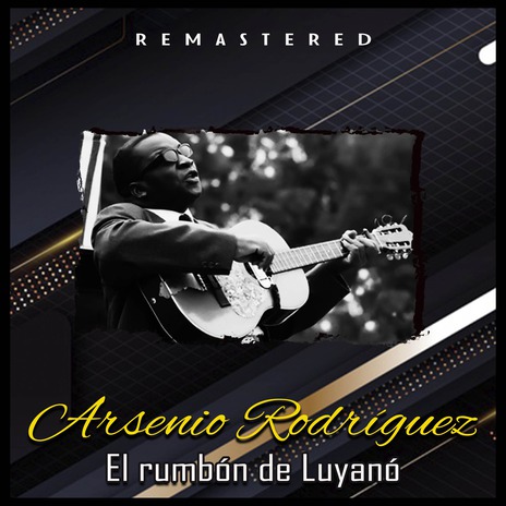 El Rumbón de Luyanó (Remastered) | Boomplay Music