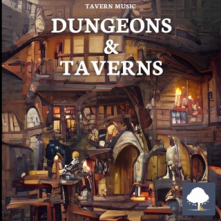 Dungeons & Taverns - Tavern Music