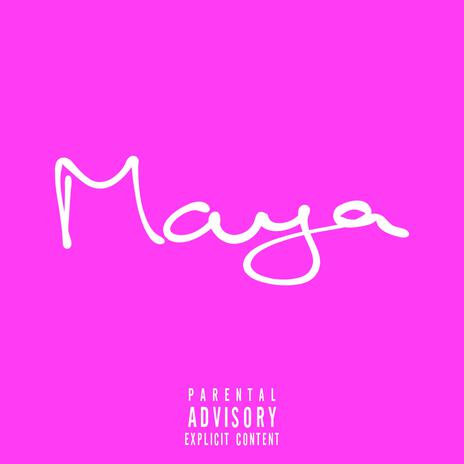 MAYA | Boomplay Music