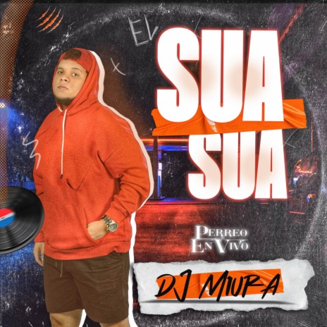 El Sua Sua (Guarapo) Perreo En Vivo | Boomplay Music