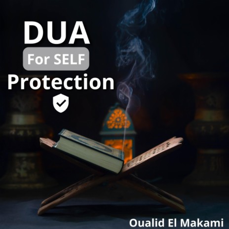 Dua For Self Protection | Boomplay Music