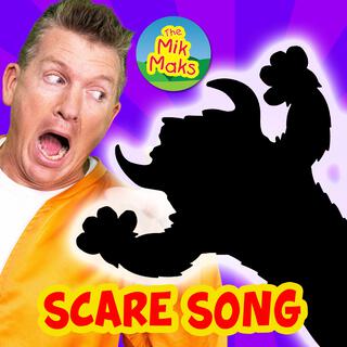 Scare Song