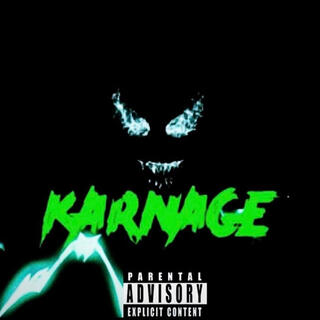 KARNAGE Hosted By. DJ MURUMURU