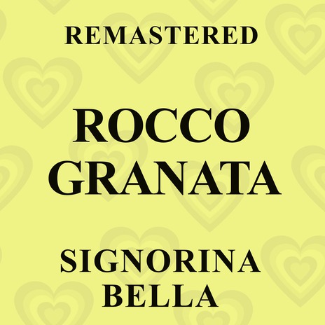 Signorina bella (Remastered) | Boomplay Music