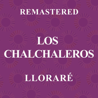 Lloraré (Remastered)