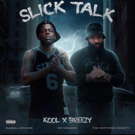 Slick Talk ft. StarLife Breezy | Boomplay Music