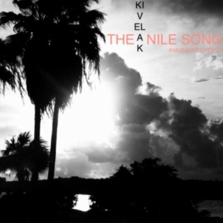 The Nile Song / Hashtag Utopia