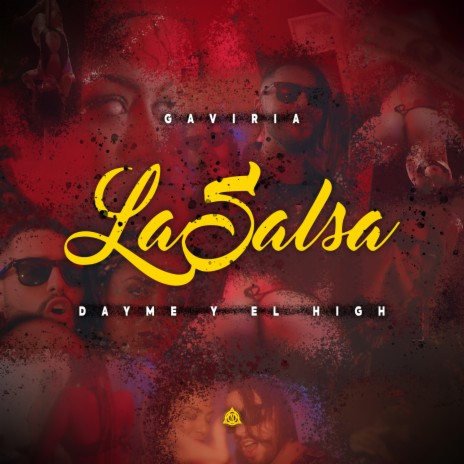La Salsa ft. Dayme y El High | Boomplay Music