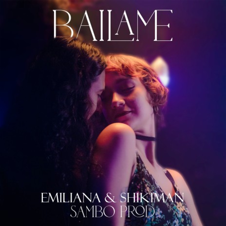 Báilame ft. Shikiman & SamboProd