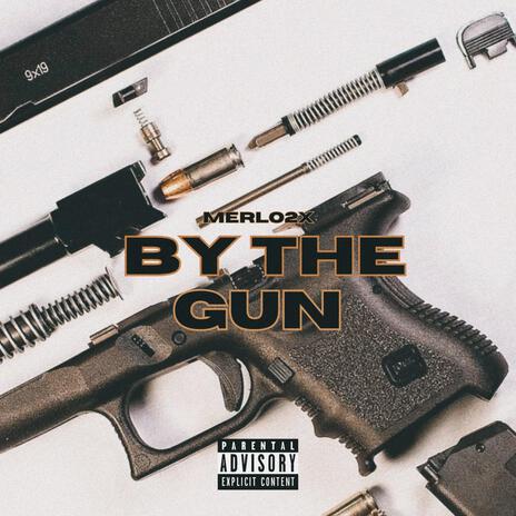 By The Gun | Boomplay Music