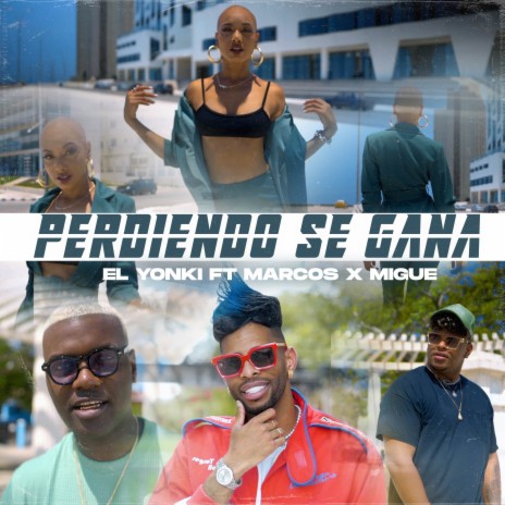 Perdiendo Se Gana ft. Marcos x Migue | Boomplay Music