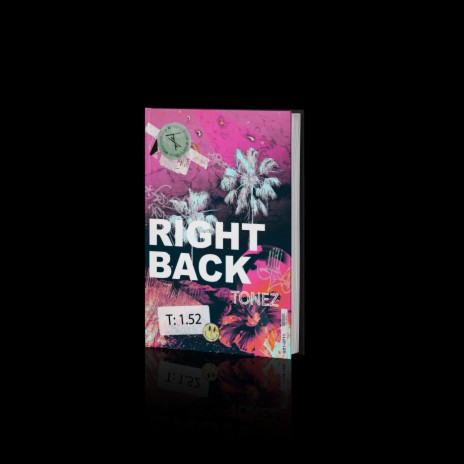 Right Back | Boomplay Music