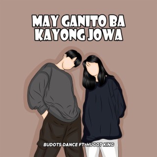 May Ganito Ba Kayong Jowa