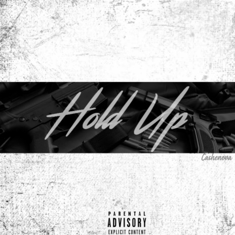 Hold Up | Boomplay Music