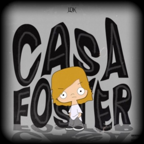 Casa Foster ft. IDK | Boomplay Music