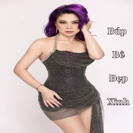 Búp Bê Đẹp Xinh | Boomplay Music