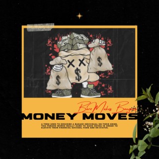 Money Moves