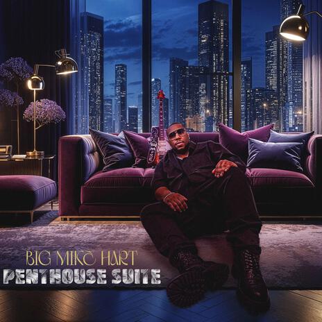 Penthouse Suite | Boomplay Music