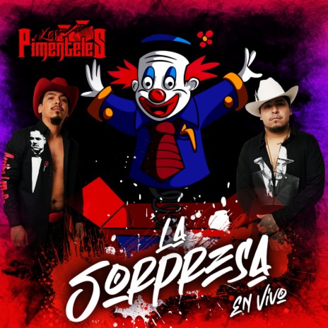 La Sorpresa (En Vivo) | Boomplay Music