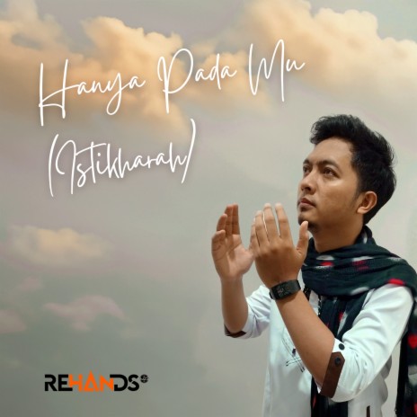 Hanya Pada Mu (Istikharah) | Boomplay Music