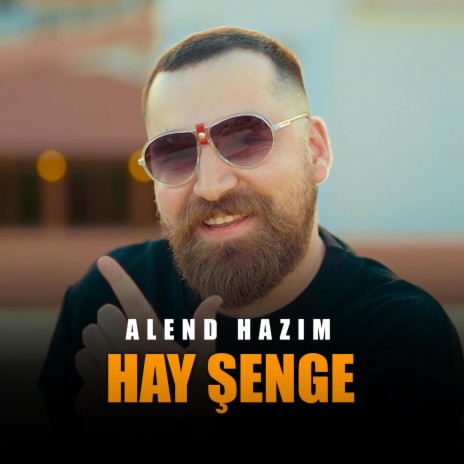 Hay Şenge | Boomplay Music