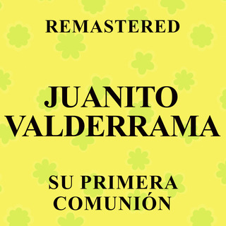 Su primera comunión (Remastered)