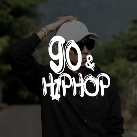 90 & hip hop