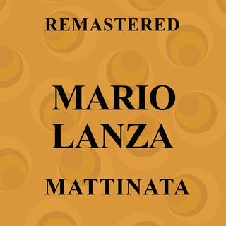 Mattinata (Remastered)