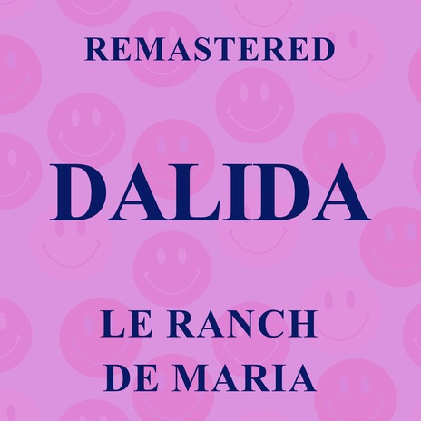 Le ranch de Maria (Remastered)