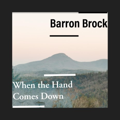 When the Hand Comes Down | Boomplay Music