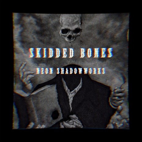 Skidded Bones | Boomplay Music