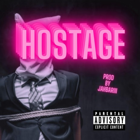 Hostage | Boomplay Music